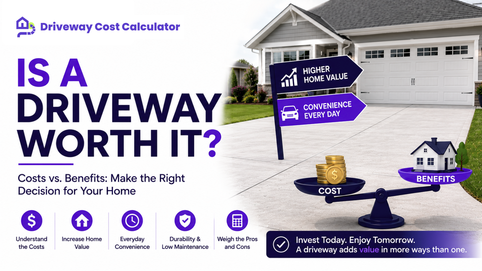 Is a Driveway Worth It?